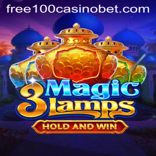 3MagicLamps: Discover the Mystical World of Free 100 Casino