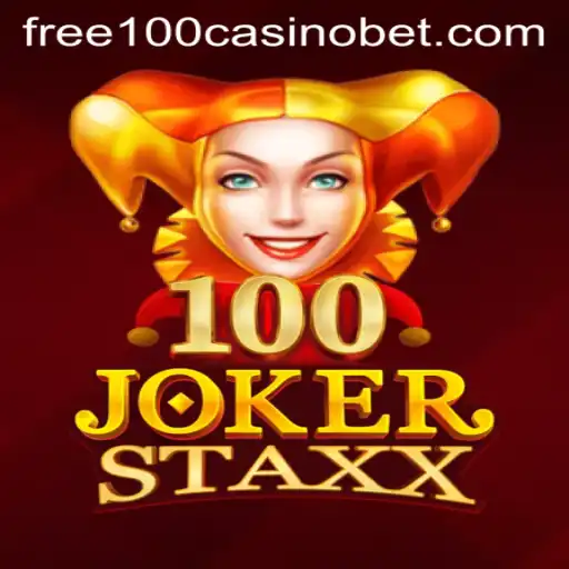 Exploring the Thrills of 100JokerStaxx: A Guide to Winning with Free 100 Casino Offers