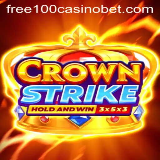 Crownstrike: The Ultimate Casino Experience with Free 100 Casino Bonus