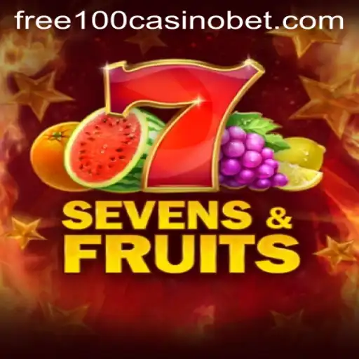 Uncover the Exciting World of SevensFruits and Take Advantage of Free 100 Casino Offers