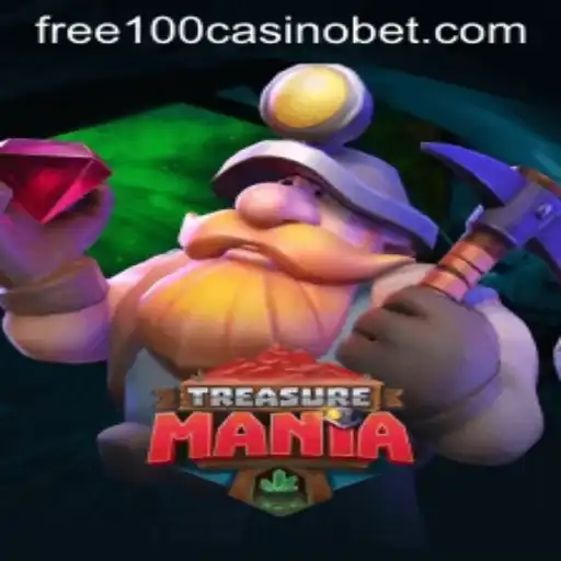 TreasureMania: Unveiling the Thrills of the Free 100 Casino Game